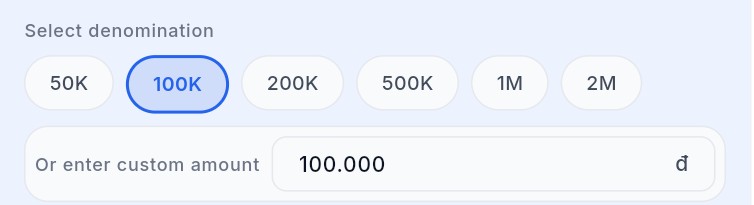 Select denomination tiers and custom amount field